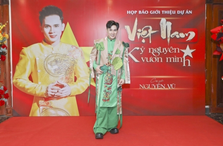 Ca sĩ Nguyên Vũ công bố dự án âm nhạc “Việt Nam – Kỷ nguyên vươn mình”