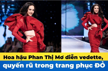 Hoa hậu Phan Thị Mơ diễn vedette, quyến rũ trong trang phục ĐỎ